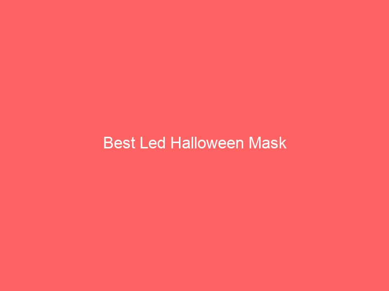 Read more about the article Best Led Halloween Mask